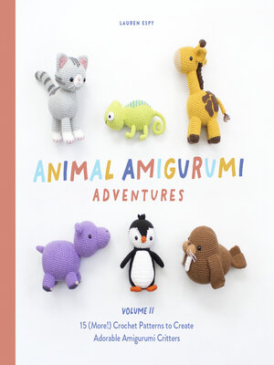 cover image of Animal Amigurumi Adventures Volume 2
